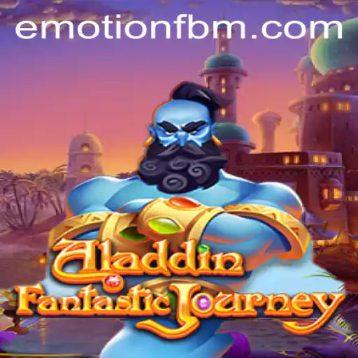 Aladdin: An Enchanting Adventure with FBM EMOTION
