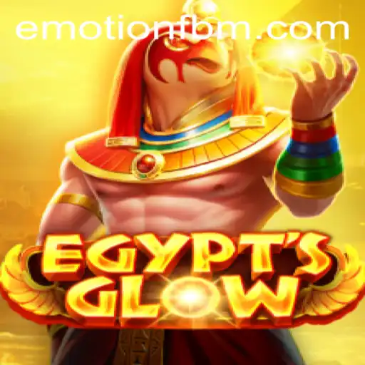 Unveiling the Mystique of EgyptsGlow and the Impact of FBM EMOTION in Gaming