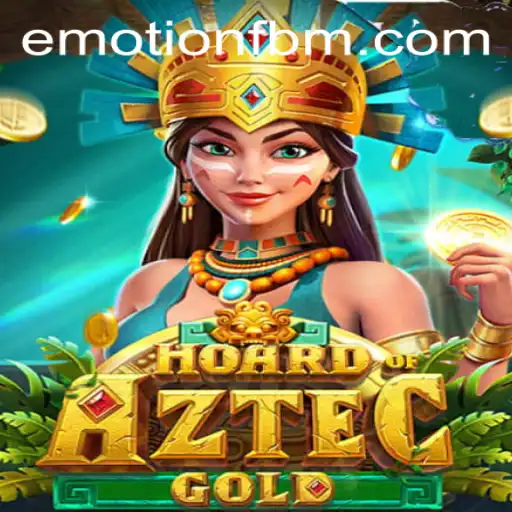 Unlock the Mysteries of HoardofAztecgold: A Journey with FBM EMOTION
