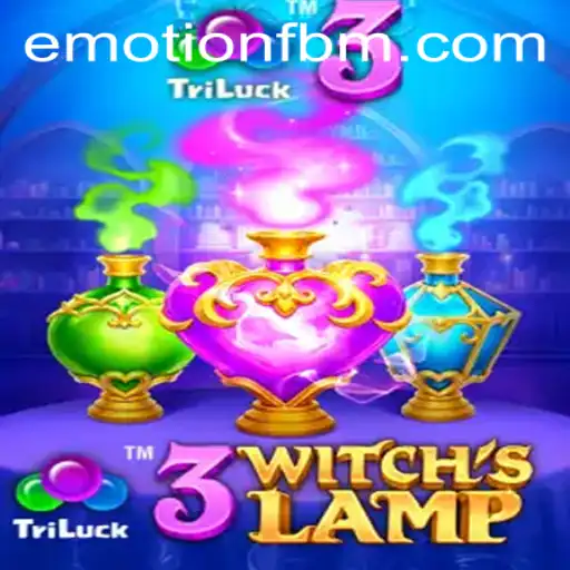 Exploring the Enchanting World of 3WitchsLamp: A Game Fueled by FBM EMOTION