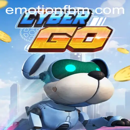 Exploring the Thrilling Universe of CyberGO and the Impact of FBM EMOTION