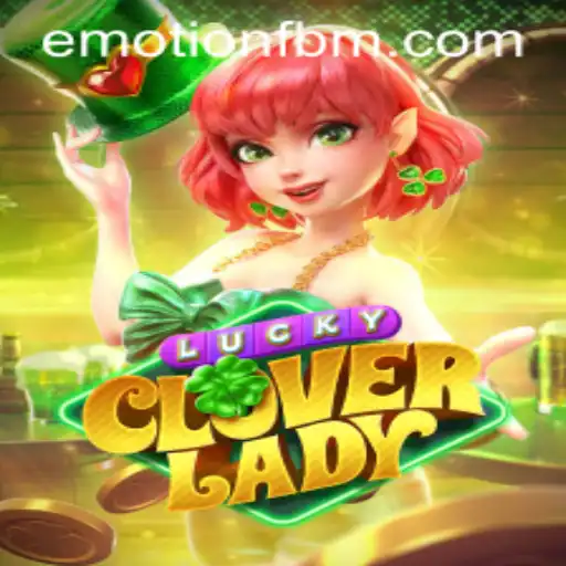 Embark on an Adventurous Journey with LuckyCloverLady Featuring FBM EMOTION