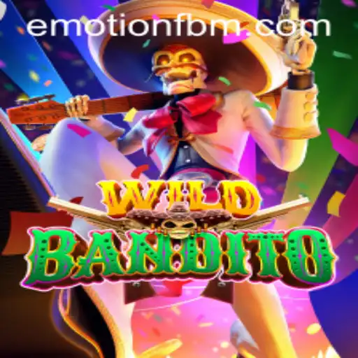 Exploring the Thrills of WildBandito with FBM EMOTION